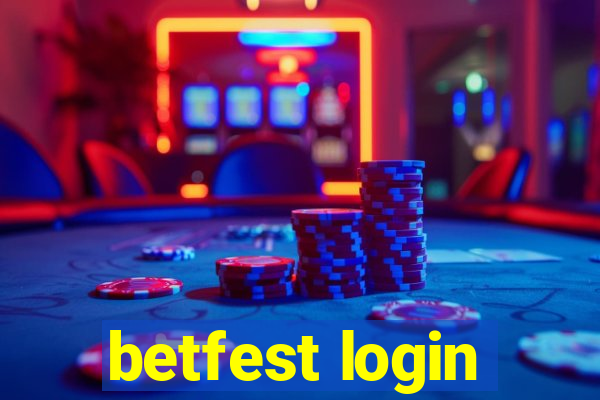 betfest login